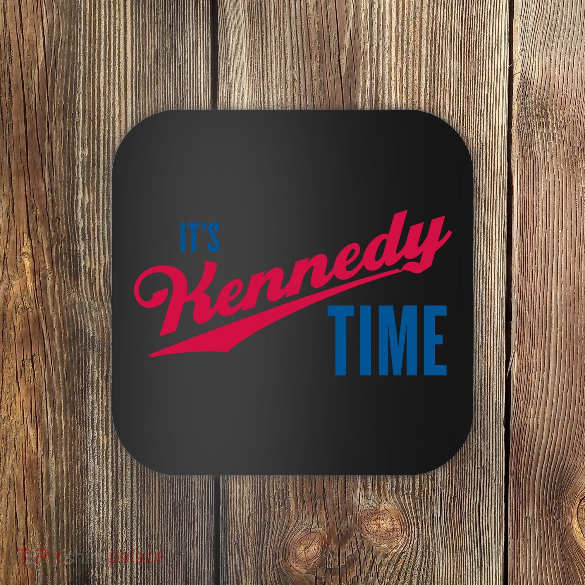 Its Kennedy Time RFK Jr. Coaster
