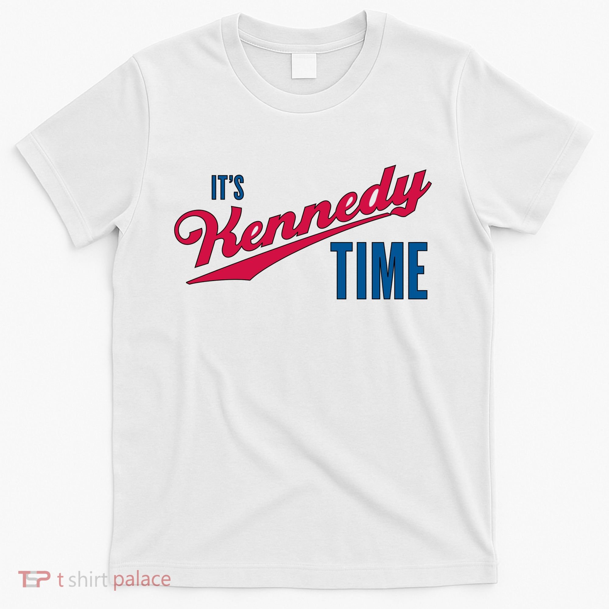 Its Kennedy Time RFK Jr. T-Shirt