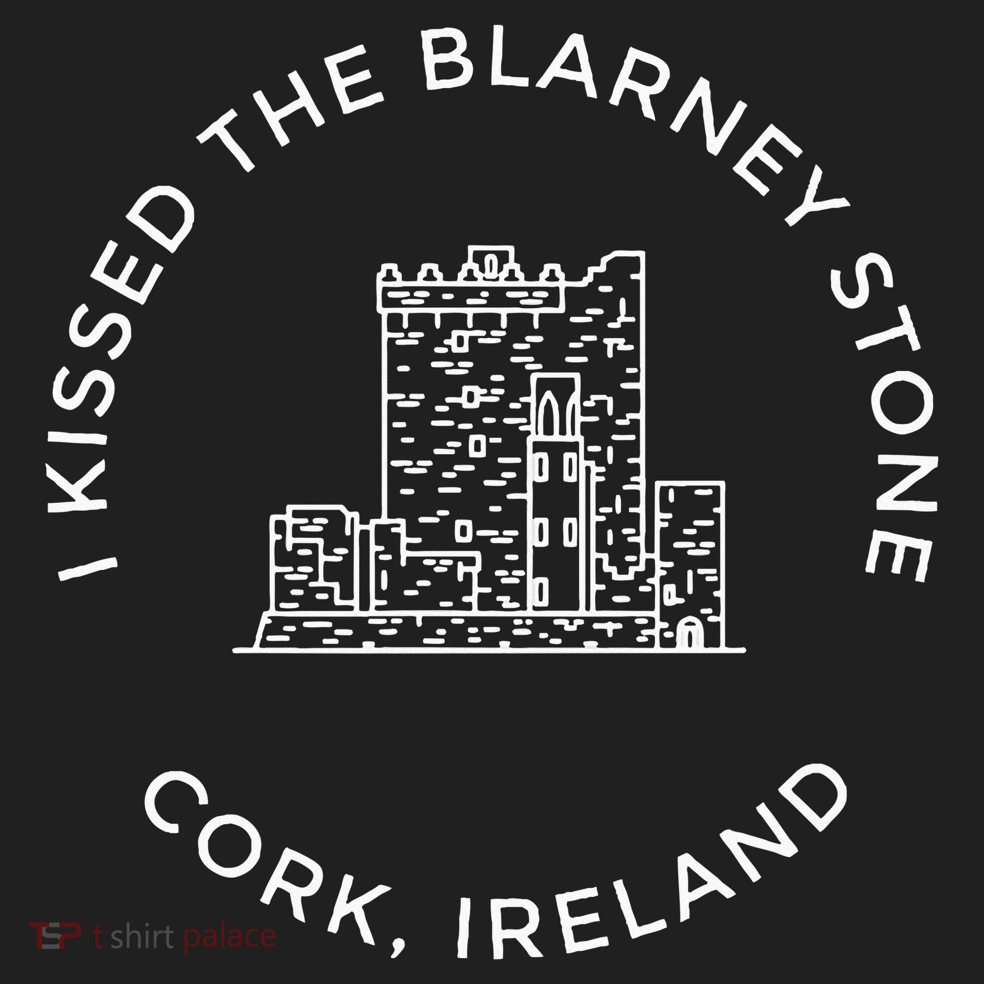 I Kissed The Blarney Stone Ireland Blarney Castle Co Cork Tumbler