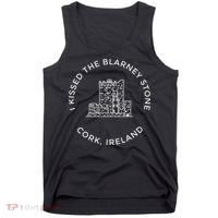 I Kissed The Blarney Stone Ireland Blarney Castle Co Cork Tank Top thumb 0