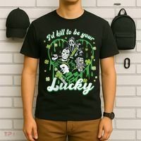 I'd Kill To Be Your Lucky Patrick's Day The Men Of Horror T-Shirt thumb 6