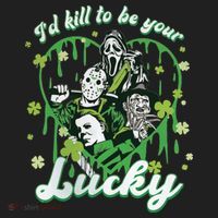 I'd Kill To Be Your Lucky Patrick's Day The Men Of Horror Beanie thumb 2