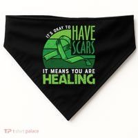 It's Kay To Have Scars It Means You Are Healing Mental Health Awareness USA-Made Doggie Bandana thumb 0