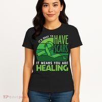 It's Kay To Have Scars It Means You Are Healing Mental Health Awareness Women's T-Shirt thumb 4