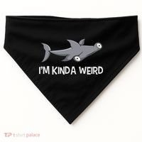 I'm Kinda Weird Hammerhead Shark USA-Made Doggie Bandana thumb 0