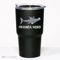 I'm Kinda Weird Hammerhead Shark Tumbler thumb 0