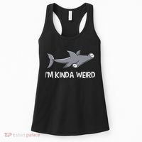 I'm Kinda Weird Hammerhead Shark Women's Tank Top thumb 0