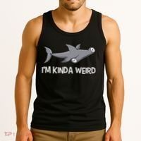I'm Kinda Weird Hammerhead Shark Tank Top thumb 3