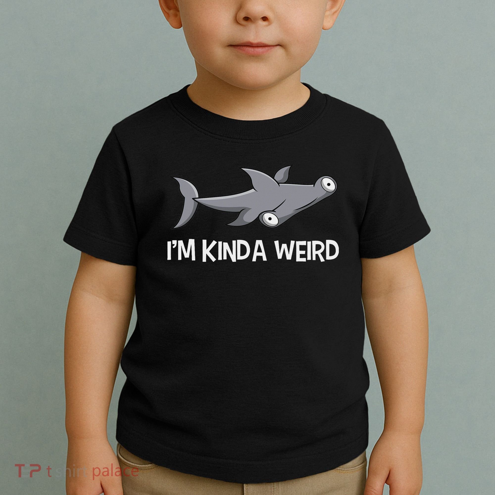 I'm Kinda Weird Hammerhead Shark Toddler T-Shirt
