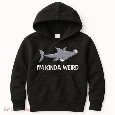 I'm Kinda Weird Hammerhead Shark Kids Hoodie
