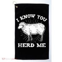 I Know You Herd Me Sheep Herder Farm Animal Shepherd Golf Towel thumb 0