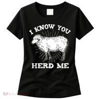 I Know You Herd Me Sheep Herder Farm Animal Shepherd Women's T-Shirt thumb 0
