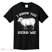 I Know You Herd Me Sheep Herder Farm Animal Shepherd Kids T-Shirt thumb 0