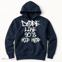 I Love 90s Hip Hop Shirts Dope Like 90s Hip Hop Hoodie thumb 0