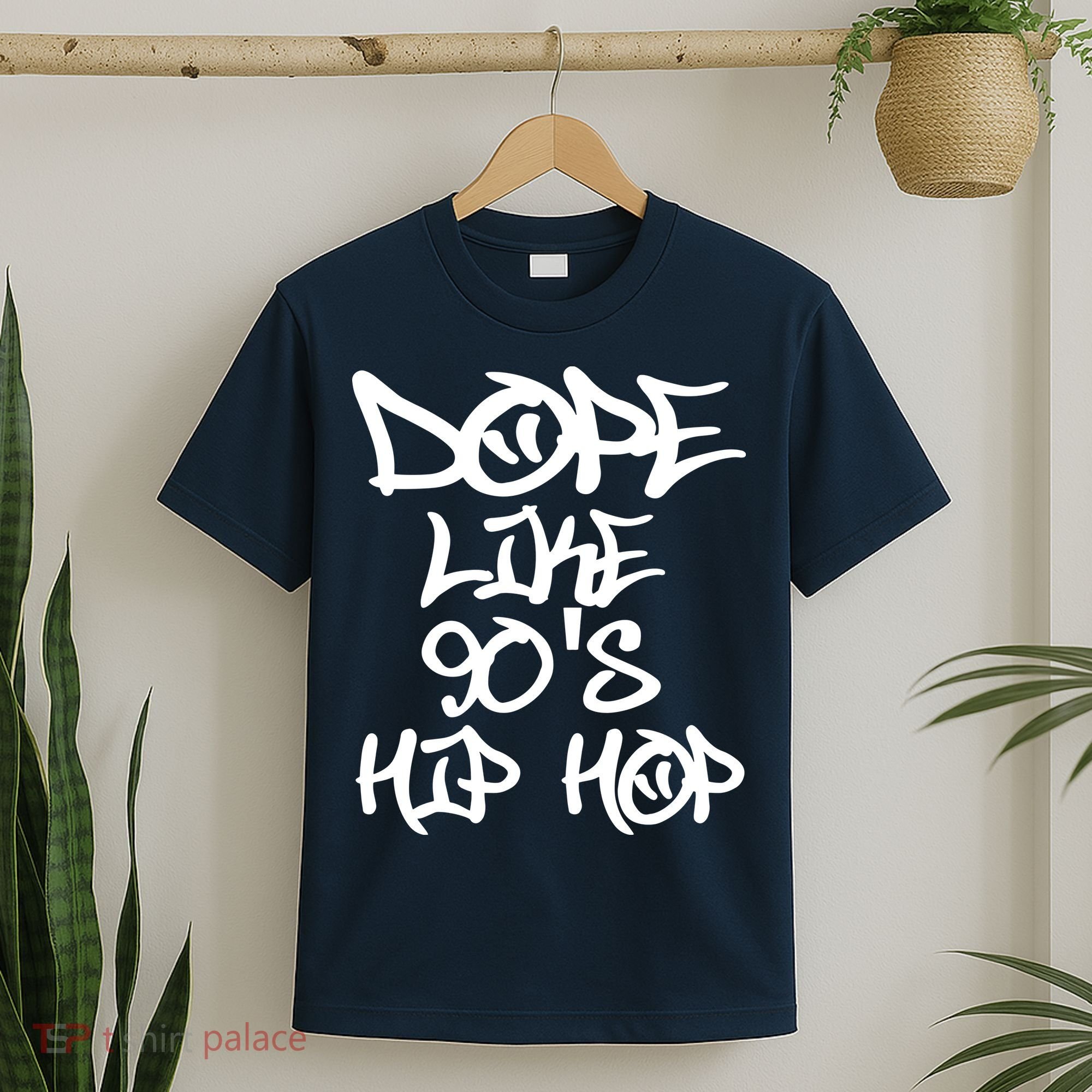 I Love 90s Hip Hop Shirts Dope Like 90s Hip Hop T-Shirt