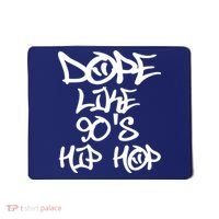 I Love 90s Hip Hop Shirts Dope Like 90s Hip Hop Mousepad thumb 0