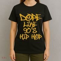 I Love 90S Hip Hop S Dope Like 90S Hip Hop T-Shirt thumb 4