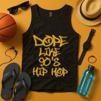 I Love 90S Hip Hop S Dope Like 90S Hip Hop Tank Top thumb 4