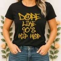 I Love 90S Hip Hop S Dope Like 90S Hip Hop Women's T-Shirt thumb 2