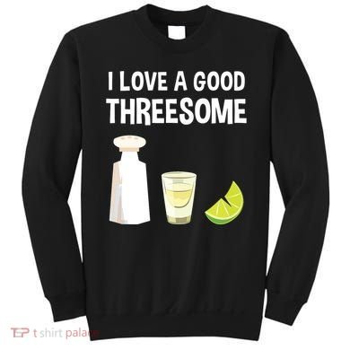 I Love A Good Threesome Bartender Bar Drink Tank Top Sweatshirt