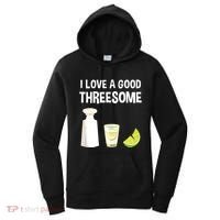 I Love A Good Threesome Bartender Bar Drink Tank Top Women's Hoodie thumb 0