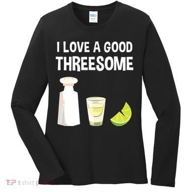 I Love A Good Threesome Bartender Bar Drink Tank Top Women's Long Sleeve Shirt