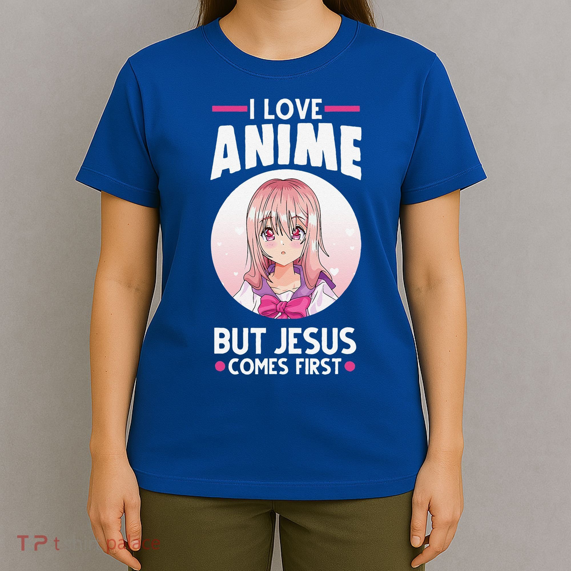 I Love Anime But Jesus Comes First Anime T-Shirt