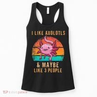 I Like Axolotl And Maybe 3 People Mexican Walking Fish Women's Tank Top thumb 0