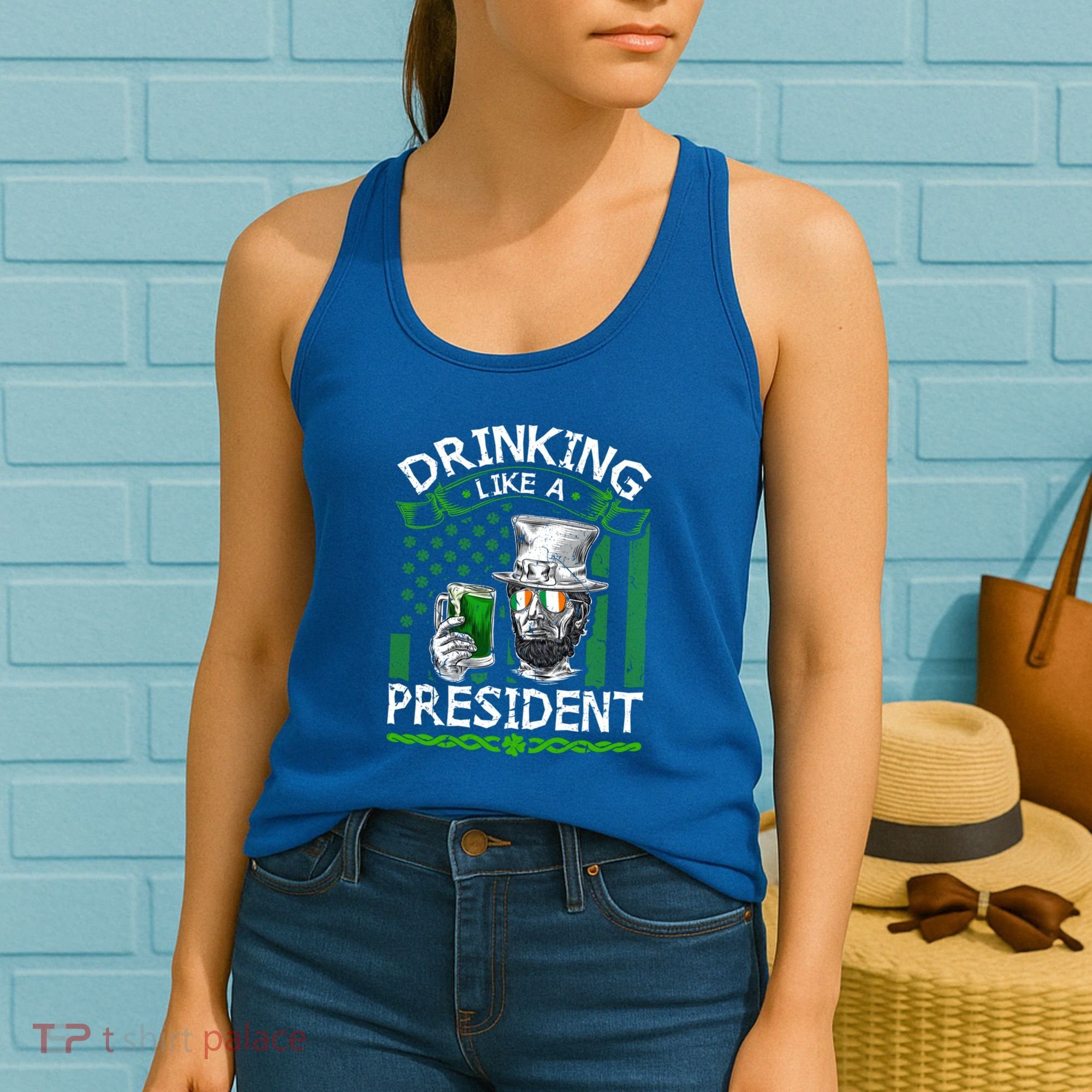 Ing Like A President Irish Abraham Lincoln St Patricks Gift Women's Tank Top