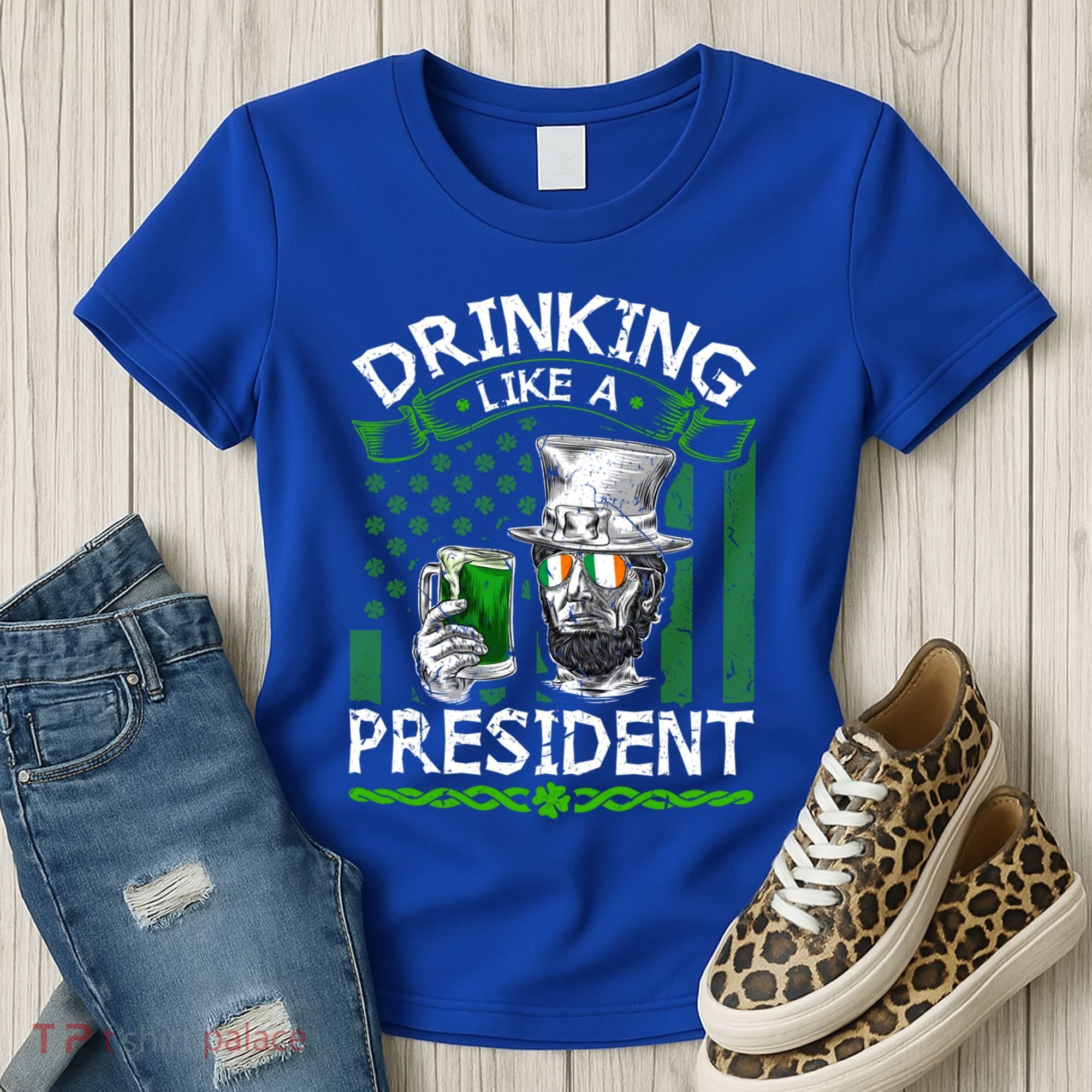Ing Like A President Irish Abraham Lincoln St Patricks Gift Women's T-Shirt