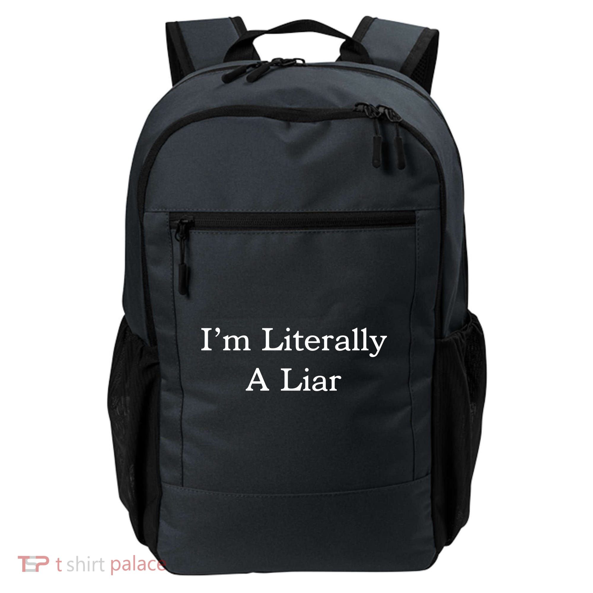 I'm Literally A Liar Pfizer Director Quote Backpack