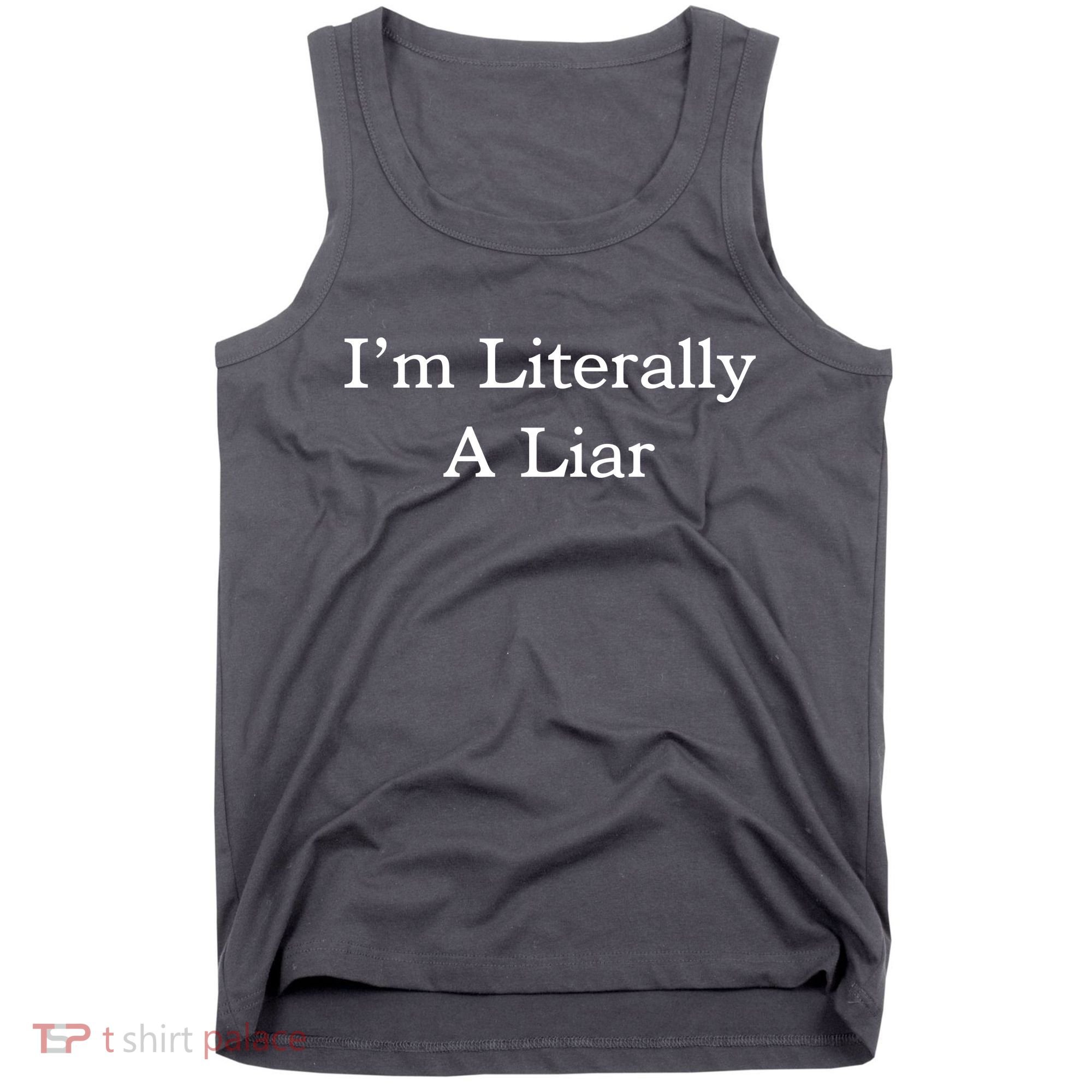 I'm Literally A Liar Pfizer Director Quote Tank Top