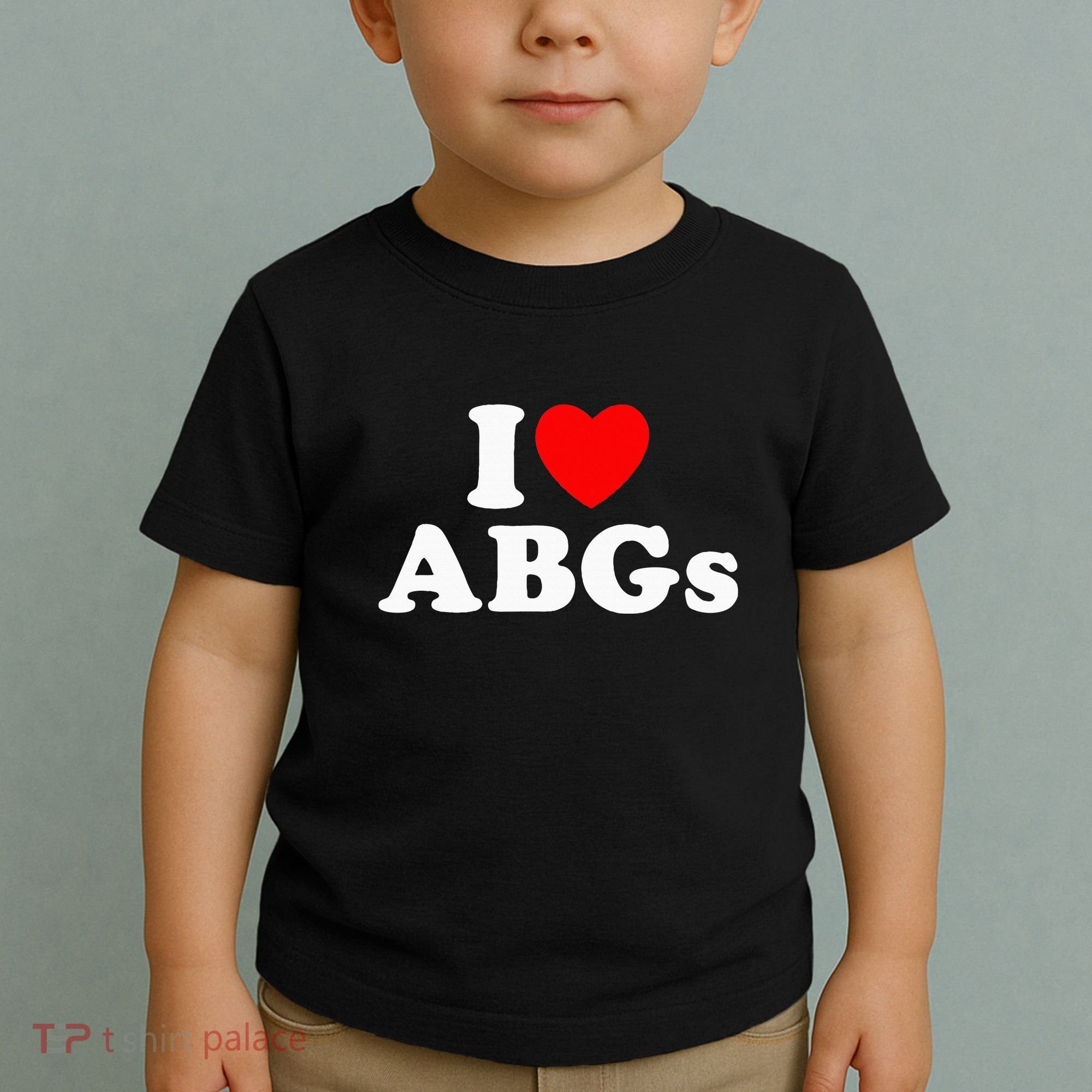 I Love Abgs Toddler T-Shirt