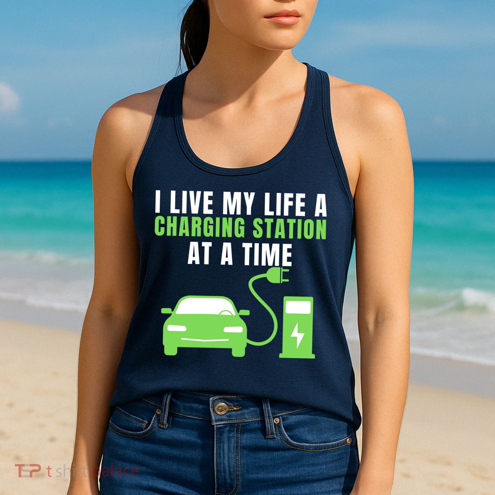 I Live A Charging Station At A Time Funny Electric Car EV Life Drive Electric Women's Tank Top