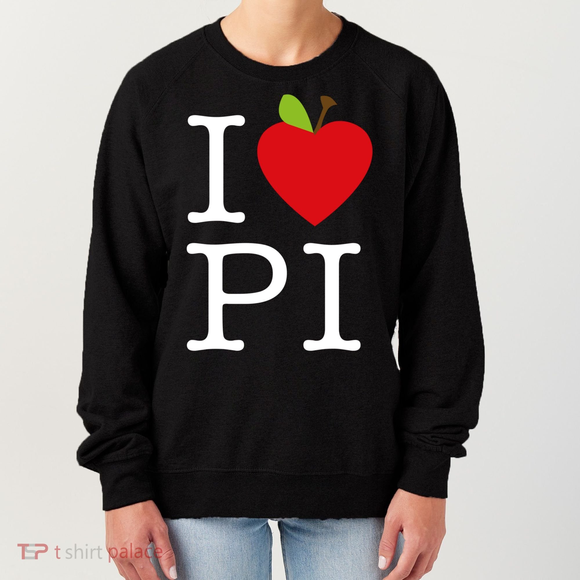 I Love Apple Pi Pie I Funny Math Geeks Gift Women's Sweatshirt
