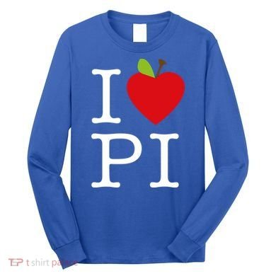I Love Apple Pi Pie I Funny Math Geeks Gift Long Sleeve Shirt
