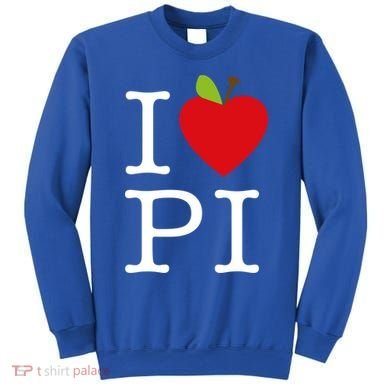 I Love Apple Pi Pie I Funny Math Geeks Gift Sweatshirt