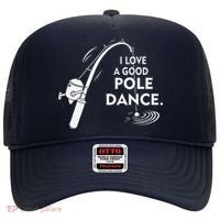 I Love A Good Pole Dance Fishing Hat thumb 0