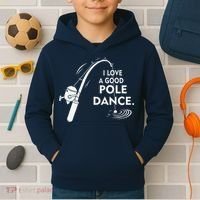 I Love A Good Pole Dance Fishing Kids Hoodie thumb 2