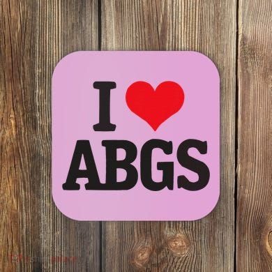 I Love Abgs Coaster