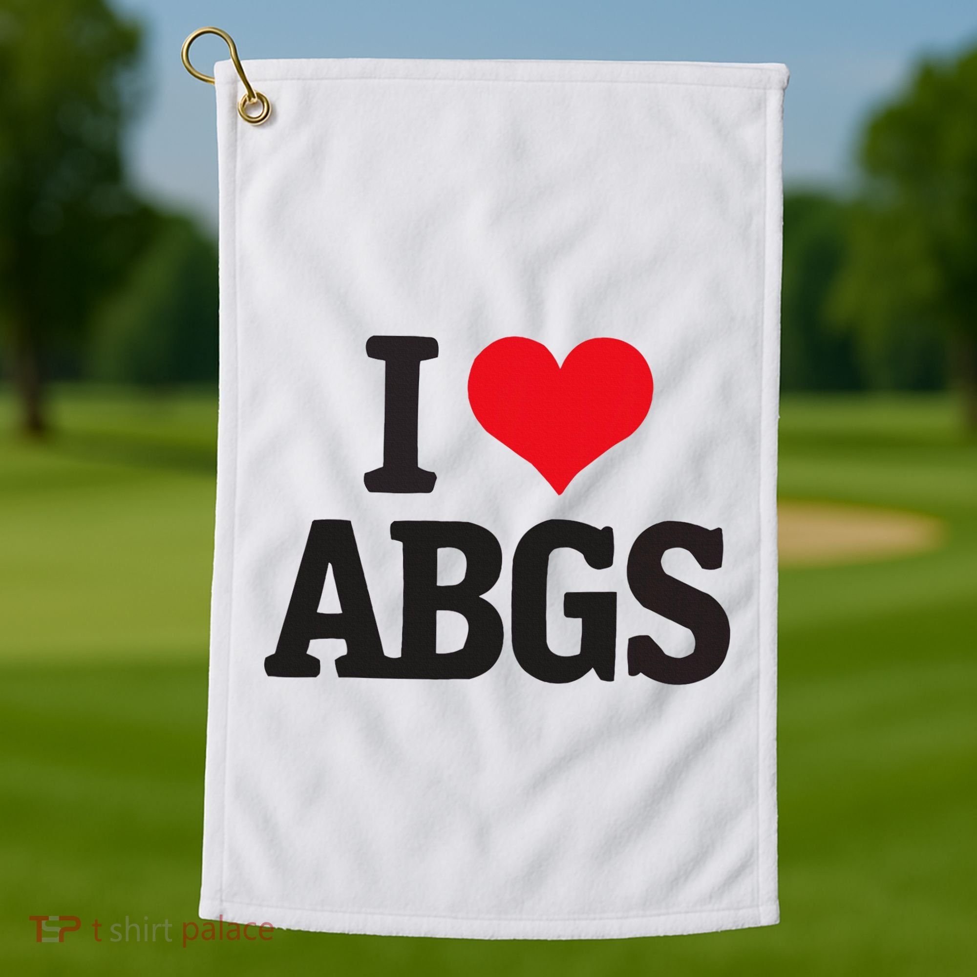 I Love Abgs Golf Towel