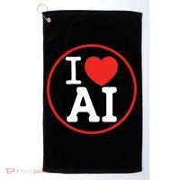 I Love Ai Artificial Intelligence Is Amazing! Cool Gift Golf Towel thumb 0
