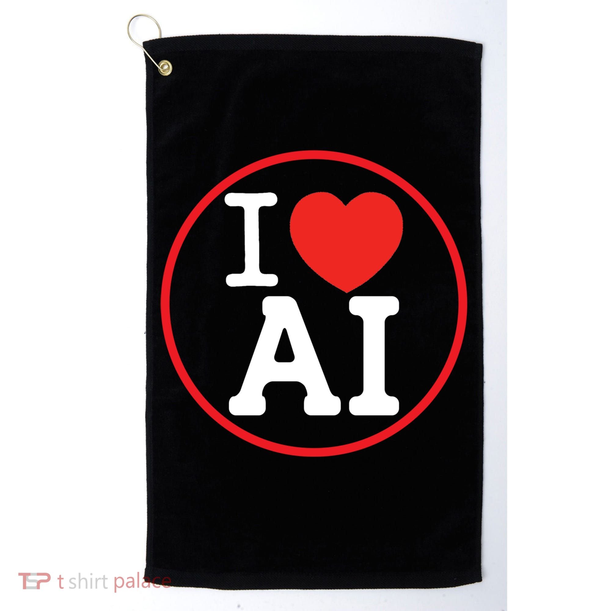 I Love Ai Artificial Intelligence Is Amazing! Cool Gift Golf Towel