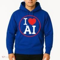 I Love Ai Artificial Intelligence Is Amazing! Cool Gift Hoodie thumb 2