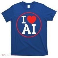 I Love Ai Artificial Intelligence Is Amazing! Cool Gift T-Shirt thumb 0
