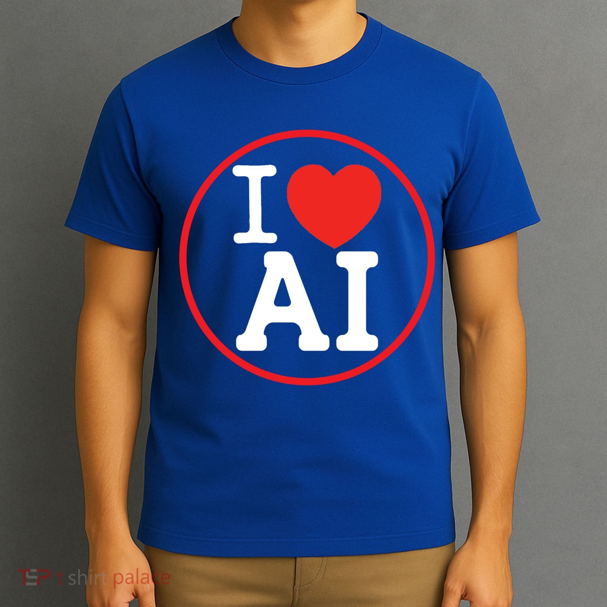 I Love Ai Artificial Intelligence Is Amazing! Cool Gift T-Shirt