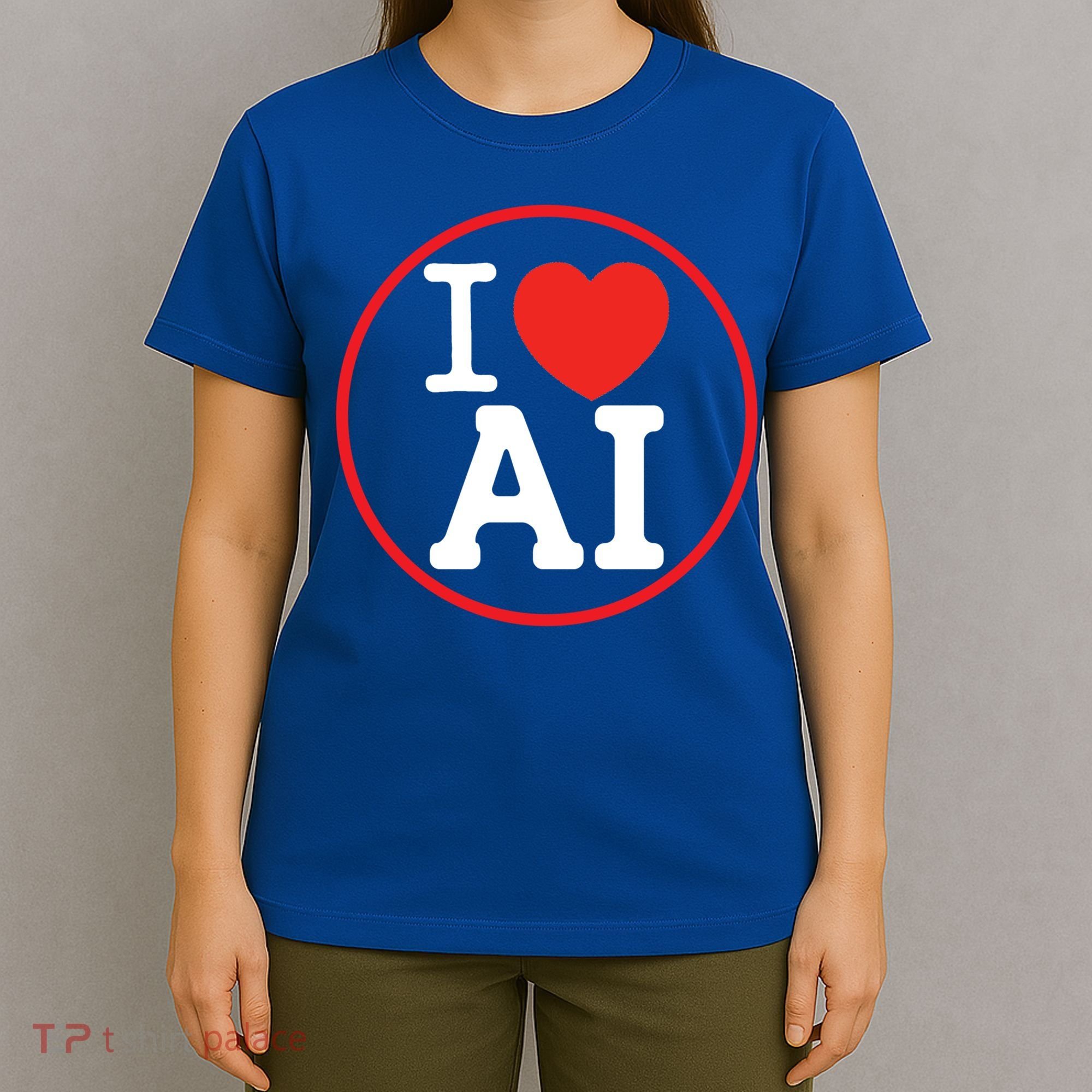 I Love Ai Artificial Intelligence Is Amazing! Cool Gift T-Shirt