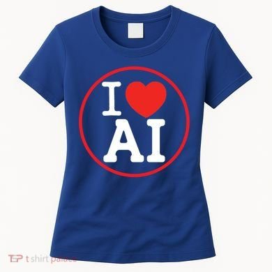 I Love Ai Artificial Intelligence Is Amazing! Cool Gift Women's T-Shirt