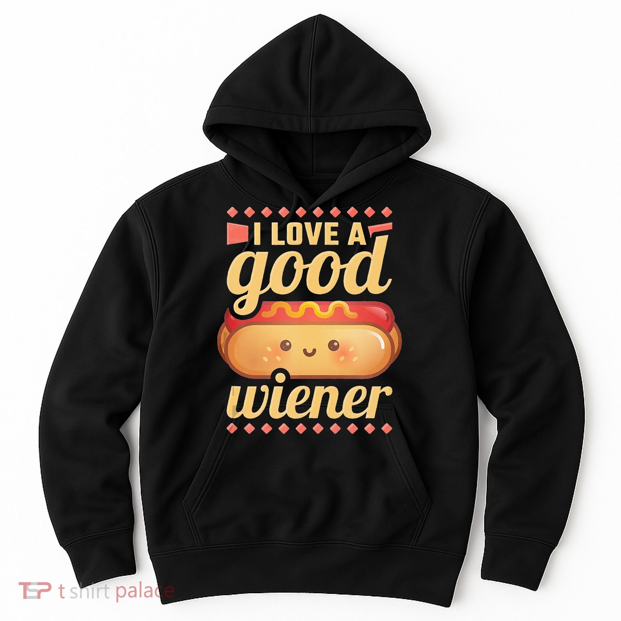 I Love A Good Wiener BBQ Hot Dog Hoodie
