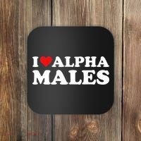 I Love Alpha Males Alpha Male Coaster thumb 0